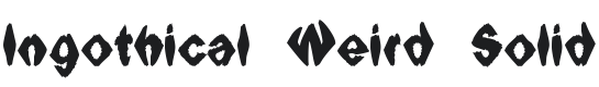 Ingothical Weird Solid Font Preview