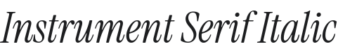 Instrument Serif Italic Font Preview