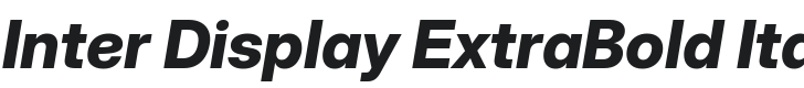 Inter Display ExtraBold Italic Font Preview