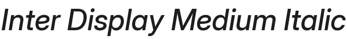 Inter Display Medium Italic Font Preview