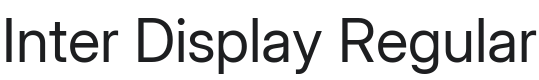 Inter Display Regular Font Preview