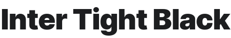 Inter Tight Black Font Preview
