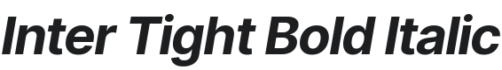 Inter Tight Bold Italic Font Preview