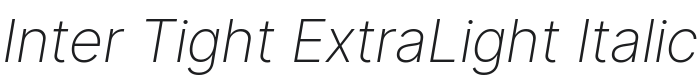 Inter Tight ExtraLight Italic Font Preview