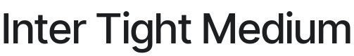 Inter Tight Medium Font Preview