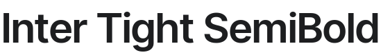 Inter Tight SemiBold Font Preview