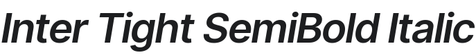Inter Tight SemiBold Italic Font Preview