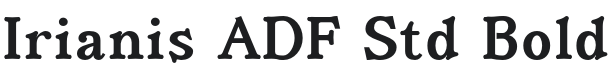 IrianisADFStd-Bold Font Preview