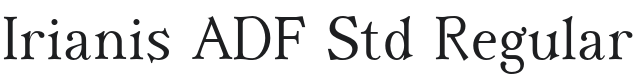 Irianis ADF Std Font Preview