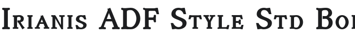 IrianisADFStyleStd-Bold Font Preview