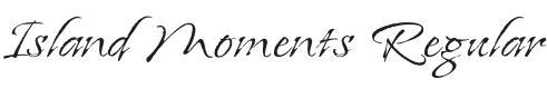Island Moments Font Preview