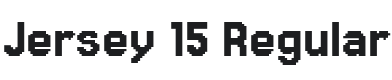 Jersey 15 Regular Font Preview