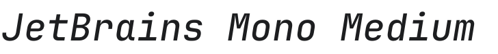 JetBrains Mono Medium Italic Font Preview