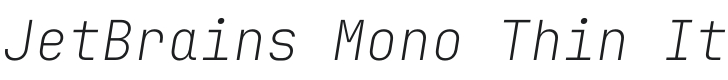 JetBrains Mono Thin Italic Font Preview