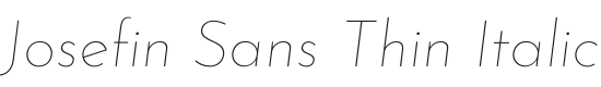 Josefin Sans Thin Italic Font Preview