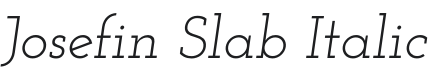 Josefin Slab Italic Font Preview
