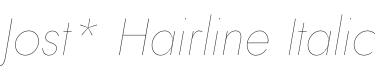 Jost* Hairline Italic Font Preview