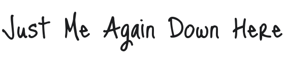 Just Me Again Down Here Font Preview