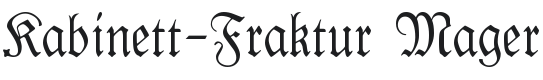 Kabinett Fraktur Font Preview