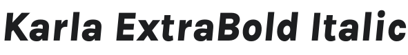 Karla ExtraBold Italic Font Preview