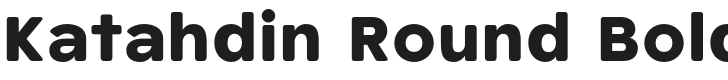 Katahdin Round Bold Font Preview