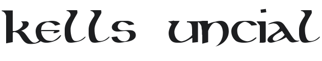 Kells Uncial Font Preview
