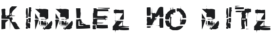 Kibblez no bitz Font Preview