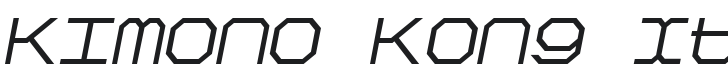 Kimono Kong Italic Font Preview