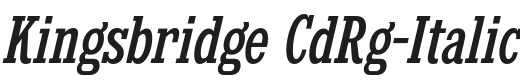 Kingsbridge CdRg-Italic Font Preview