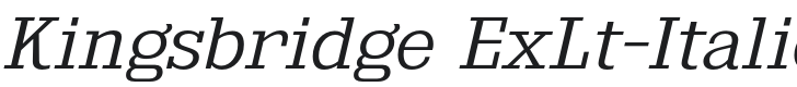 Kingsbridge ExLt-Italic Font Preview