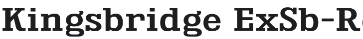 Kingsbridge ExSb-Regular Font Preview