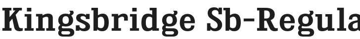 Kingsbridge Sb-Regular Font Preview