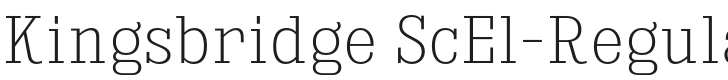 Kingsbridge ScEl-Regular Font Preview
