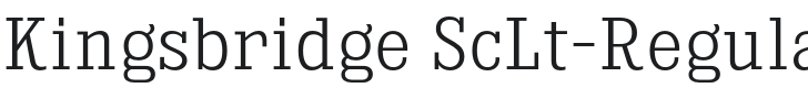 Kingsbridge ScLt-Regular Font Preview