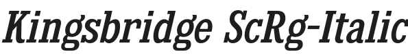 Kingsbridge ScRg-Italic Font Preview