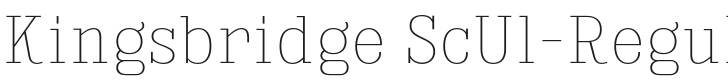 Kingsbridge ScUl-Regular Font Preview