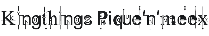 Kingthings Pique'n'meex Font Preview