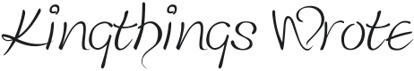 Kingthings Wrote Font Preview
