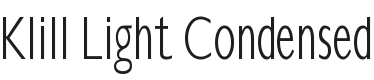 Klill Light Condensed Font Preview
