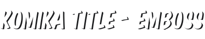 Komika Title - Emboss Font Preview