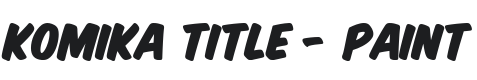 Komika Title - Paint Font Preview