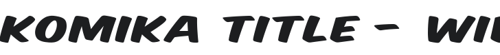 Komika Title - Wide Font Preview