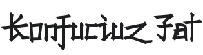 Konfuciuz Fat Font Preview