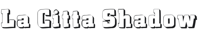La Citta Shadow Font Preview