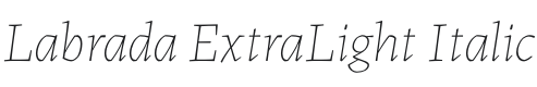 Labrada ExtraLight Italic Font Preview