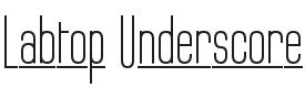 Labtop Underscore Font Preview