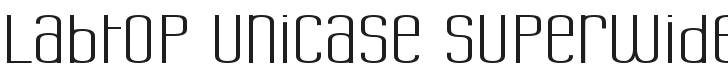 Labtop Unicase Superwide Font Preview