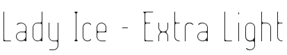 Lady Ice - Extra Light Font Preview