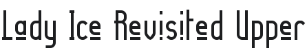 Lady Ice Revisited Upper Font Preview