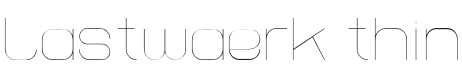 Lastwaerk thin Font Preview